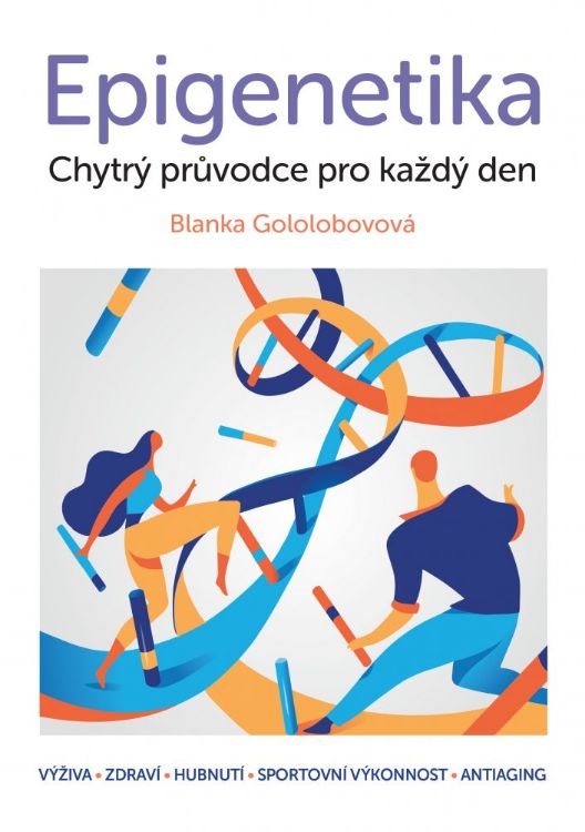 Obrázok z Kniha: Epigenetika - Chytrý průvodce pro každý den - Epigemic®